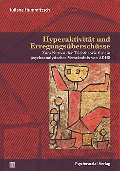 Hyperaktivität und Erregungsüberschüsse