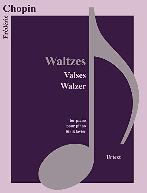 Waltzes /Valses / Walzer, für Klavier: Urtext (Classical Sheet Music)