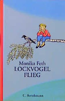 Lockvogel, flieg
