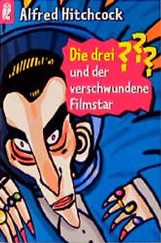 Die drei ??? und der verschwundene Filmstar