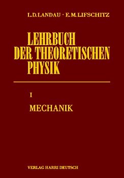 Lehrbuch der theoretischen Physik / Mechanik