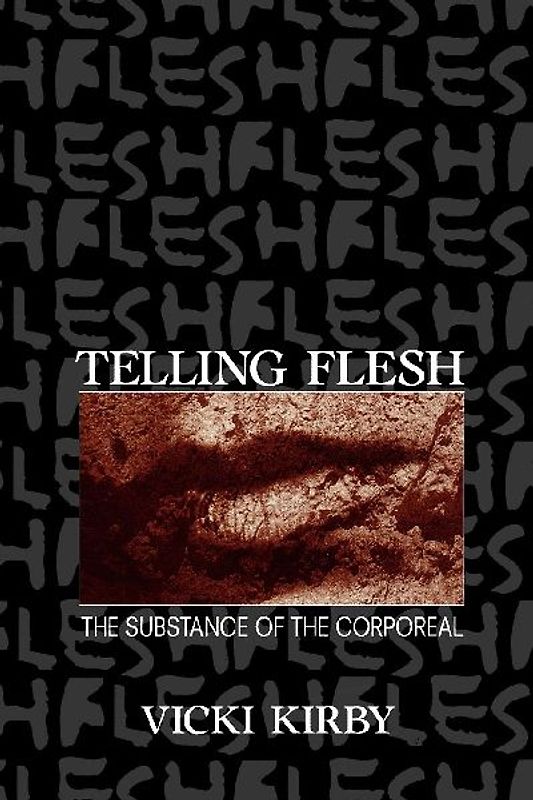 Telling Flesh