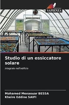 Studio di un essiccatore solare