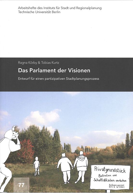 Das Parlament der Visionen