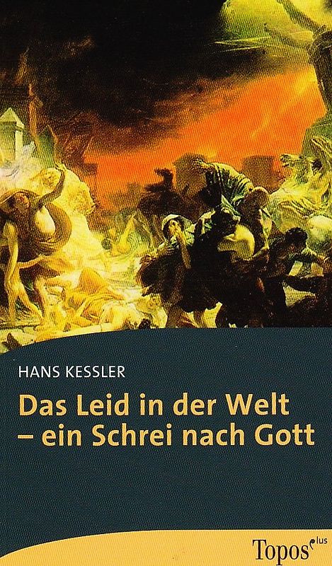 Das Leid in der Welt – ein Schrei nach Gott
