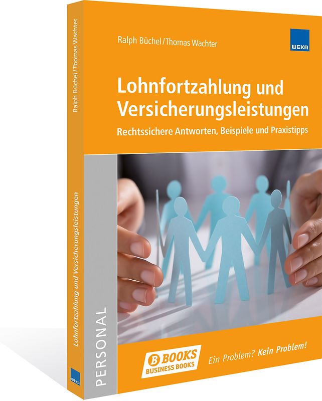 Lohnfortzahlung und Versicherungsleistungen