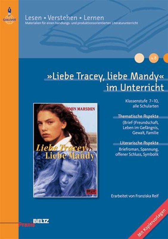 'Liebe Tracey, liebe Mandy' im Unterricht. Klassenstufe 7-10, alle Schularten