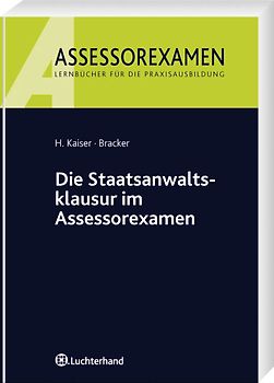 Die Staatsanwaltsklausur im Assessorexamen
