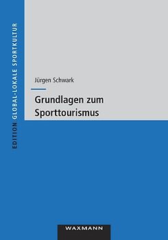 Grundlagen zum Sporttourismus