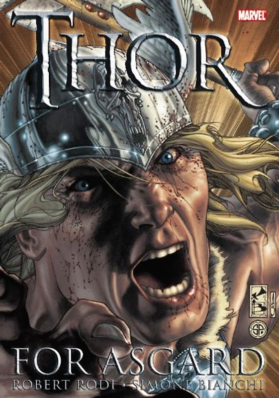 Thor: For Asgard (Thor (Marvel Hardcover)) - Rob Rodi