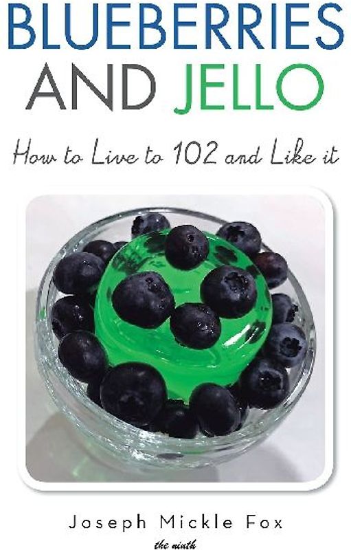Blueberries and Jello
