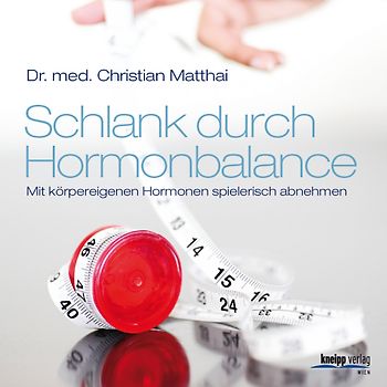 Schlank durch Hormonbalance