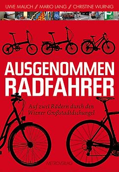 Ausgenommen Radfahrer
