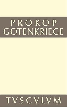 Prokop: Werke / Gotenkriege