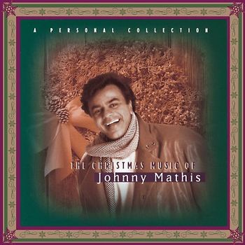 Johnny Mathis - Christmas Music of Johnny Mathis