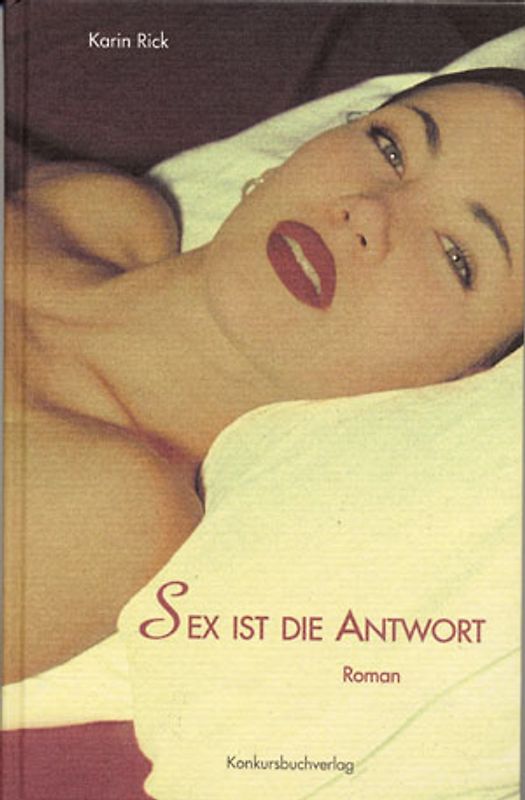 Sex ist die Antwort...