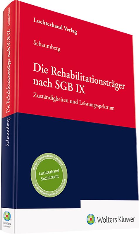 Die Rehabilitationsträger des SGB und ihr Leistungsspektrum