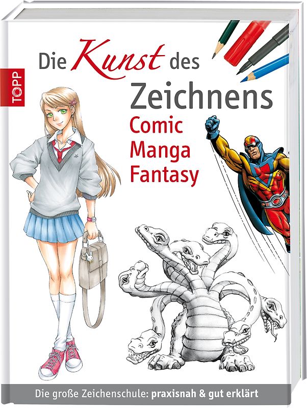 Die Kunst des Zeichnens Comic Manga Fantasy