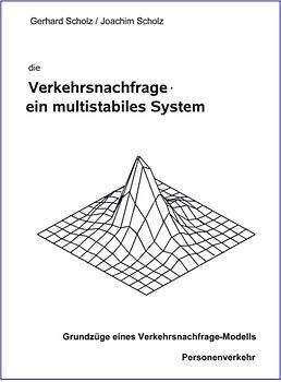 die Verkehrsnachfrage - ein multistabiles System