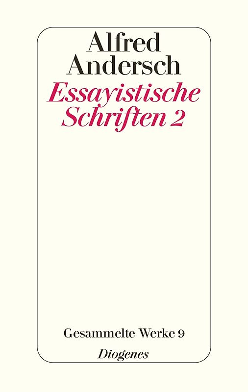 Essayistische Schriften 2