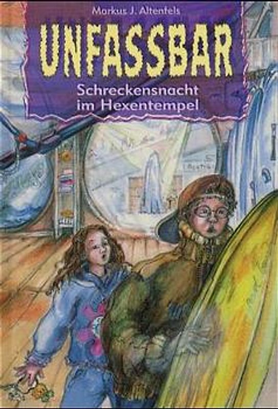 Schreckensnacht im Hexentempel