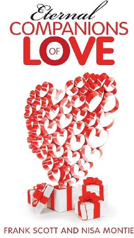 Eternal Companions of Love