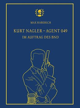 Kurt Nagler - Agent 049