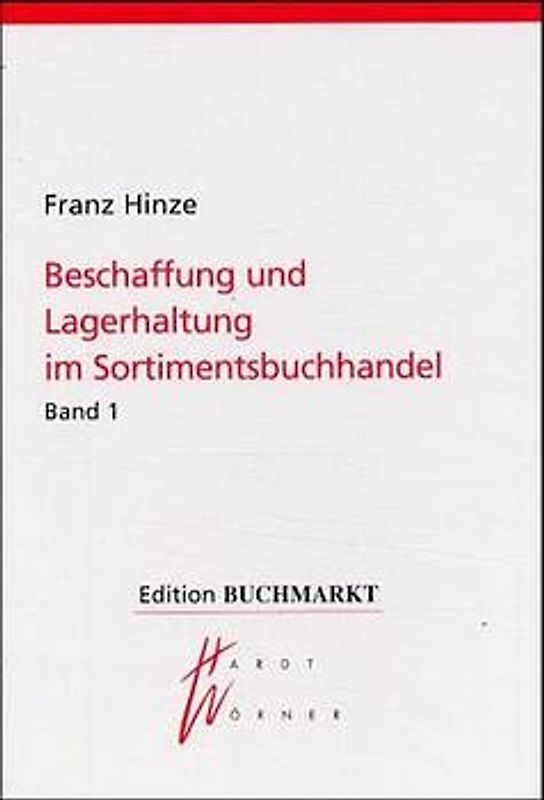 Beschaffung und Lagerhaltung im Sortimentsbuchhandel. Beschaffung