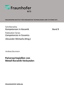 Pulverspritzgießen von Metall-Keramik-Verbunden.