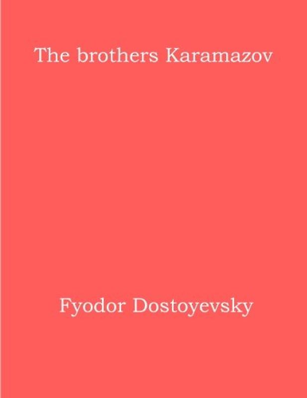 The brothers Karamazov