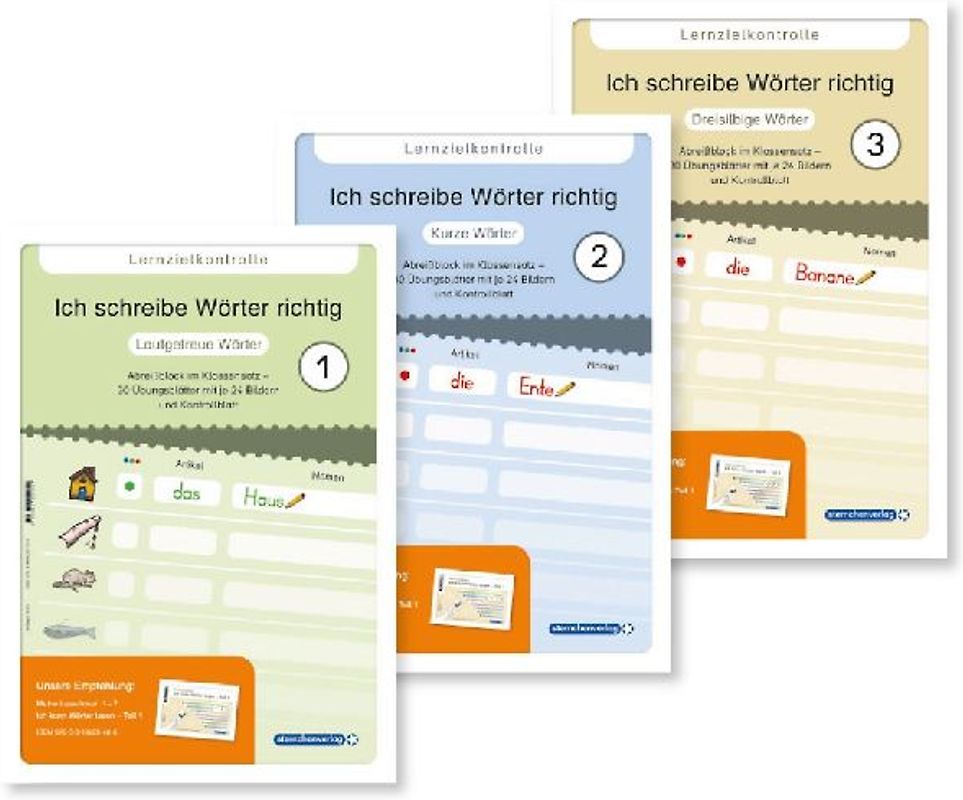 Ich schreibe Wörter richtig - 3 Lernzielkontrollen - Lautgetreue / Kurze / Dreisilbige Wörter