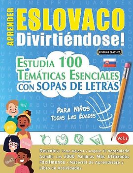 APRENDER ESLOVACO DIVIRTIÉNDOSE! - PARA NIÑOS