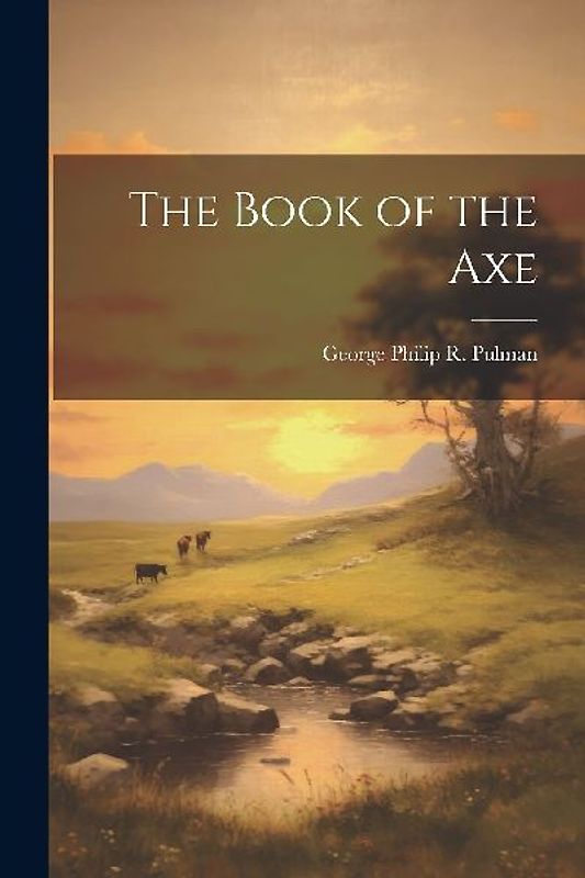 The Book of the Axe