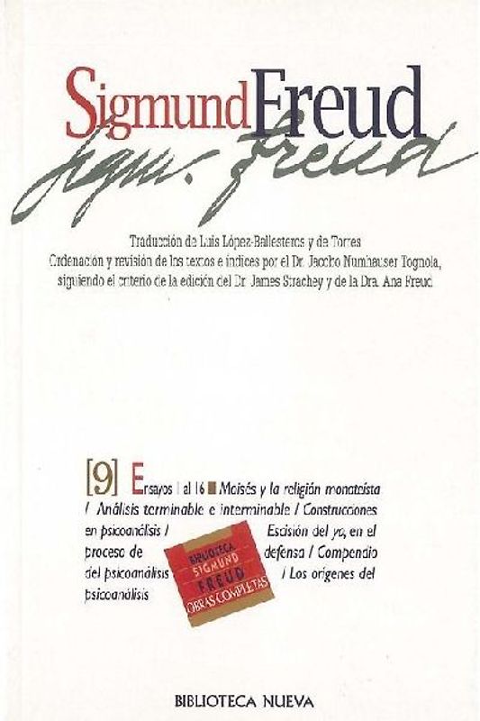 Sigmund Freud 9 (edición económica). Tomo 9 (1934-1939). Ensayos 185 al 204