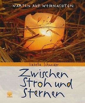 Zwischen Stroh und Sternen