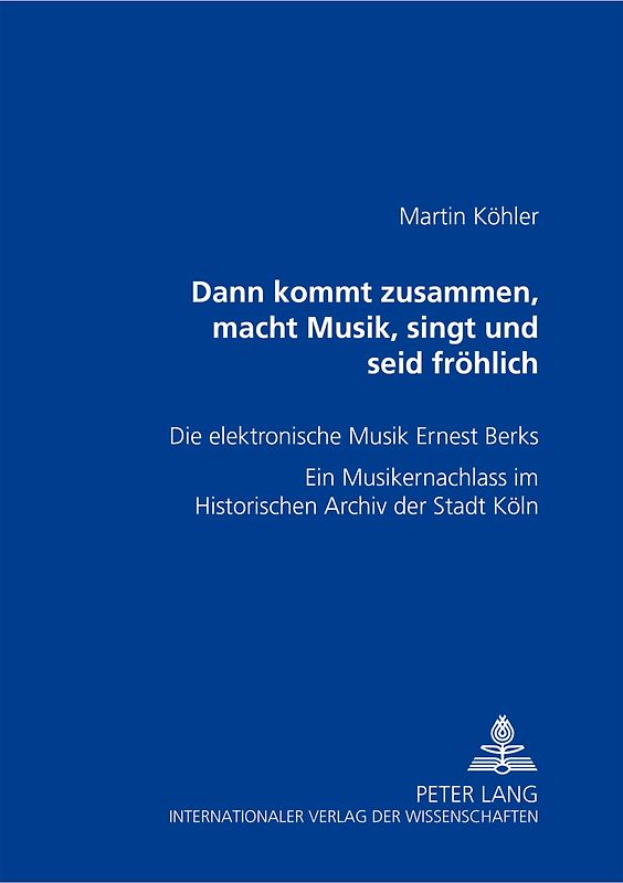 «Dann kommt zusammen, macht Musik, singt und seid fröhlich»