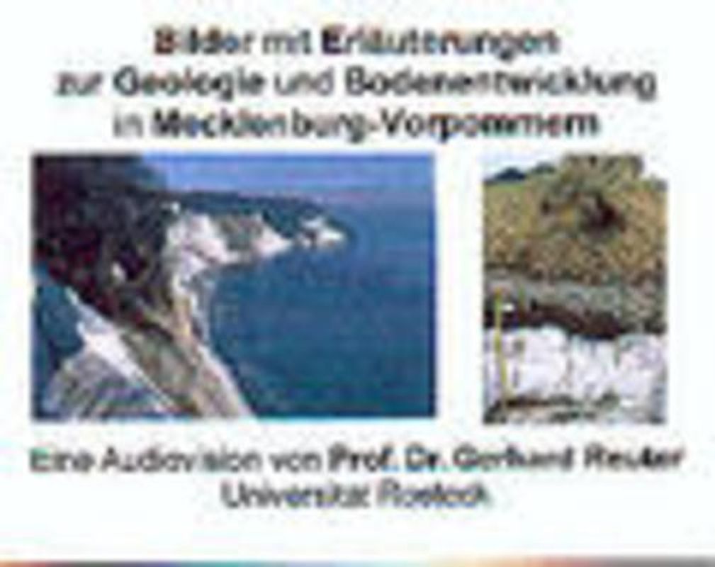 Bilder mit Erläuterungen zur Geologie und Bodenentwicklung in Mecklenburg-Vorpommern