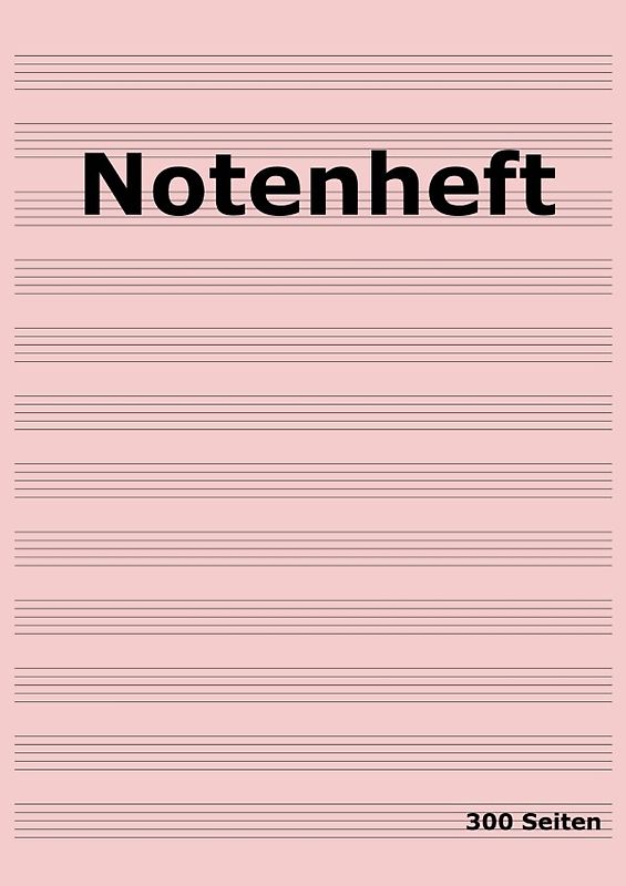 Notenheft: DIN A4 Notenlinienheft | 300 Seiten mit 12 Notenzeilen / Systeme pro Blatt | Papier 90g/m² | Musikheft mit Notenlinien