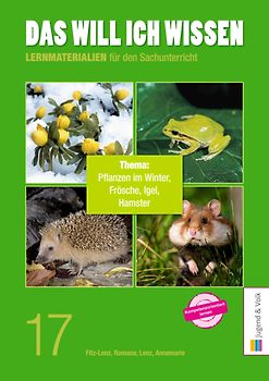 Das will ich wissen. Lernmaterialien für den Sachunterricht / Das will ich wissen 17