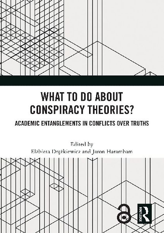 What To Do About Conspiracy Theories?