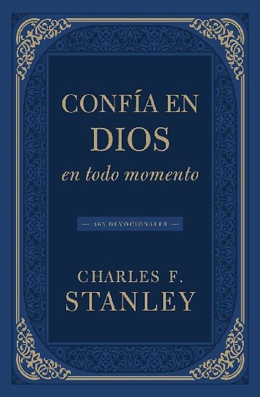 Confía En Dios En Todo Momento