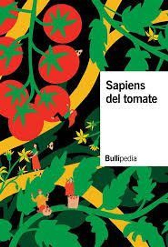 Sapiens del tomate