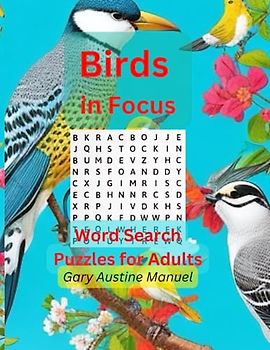 Birds in Focus: Word Search Puzzles for Adults