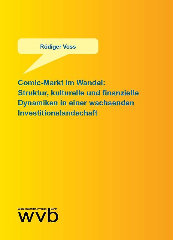 Comic-Markt im Wandel: Struktur, kulturelle und finanzielle Dynamiken in einer wachsenden Investitionslandschaft