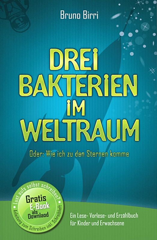 Drei Bakterien im Weltraum