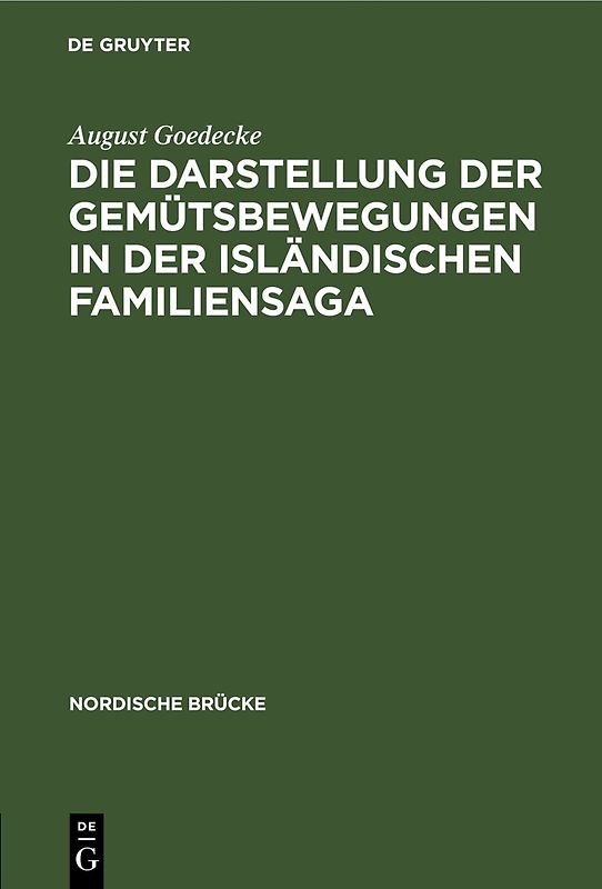 Die Darstellung der Gemütsbewegungen in der isländischen Familiensaga