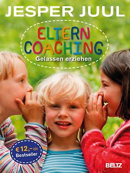 Elterncoaching. Gelassen erziehen