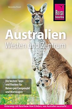 Reise Know-How Reiseführer Australien – Westen und Zentrum