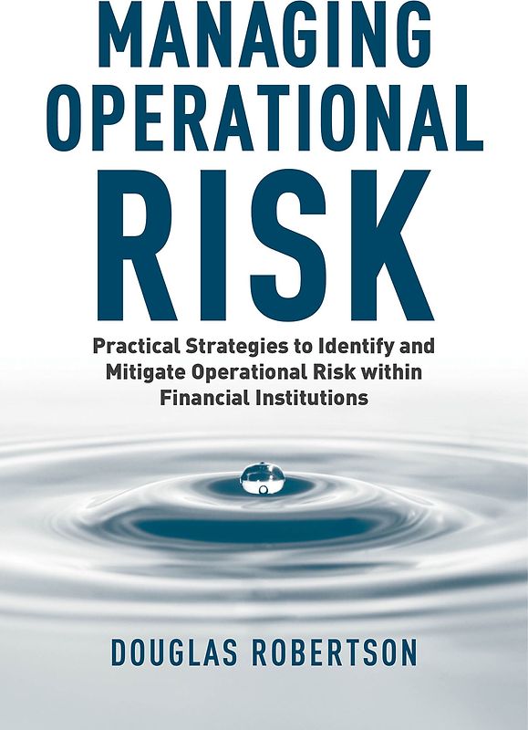 Managing Operational Risk