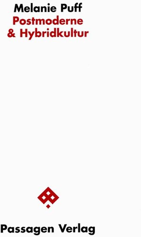 Postmoderne & Hybridkultur